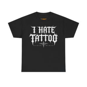 T-shirt I Hate Tattoo - Blanc par Thugs Nerds