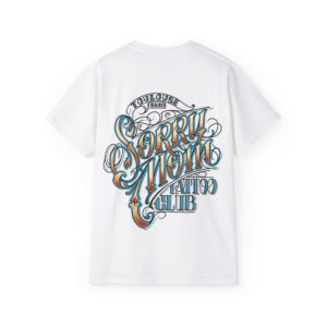 T-shirt Premium Old school Sorry Mom par Sorry Mom Tatouage