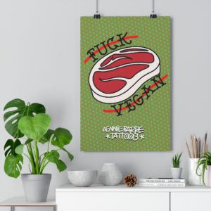 Print Fuck vegan par Lennie Barre